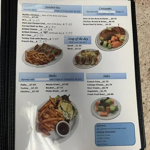 Sandwiches, croissants, Soup of the day, Melts , sides
