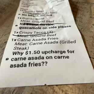 Website forces you to make a meat selection on carne asada fries, then upcharges you for choosing carne asada?! $15.50 for fries