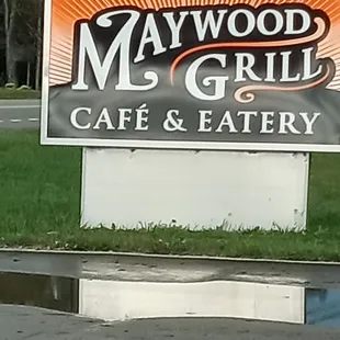 Maywood Grill entrance sign