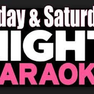 Every Friday &amp; Saturday Night