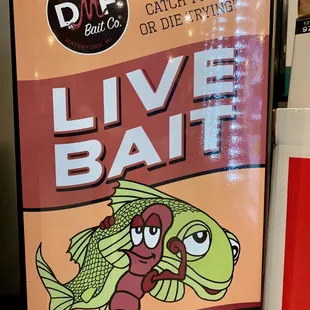 All time best tagline, "our worms catch fish or die trying."