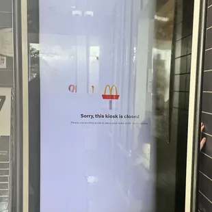 Out of service kiosk to place order