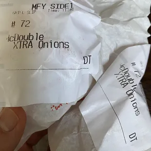 I asked for extra onions. What did I get? NO onions.