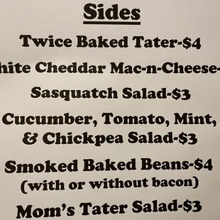 A variety of sides that change on a weekly basis!