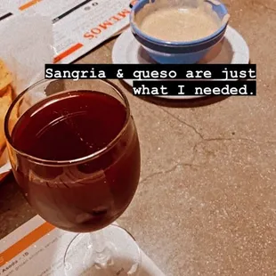 Delicious sangria and the best queso blanco.