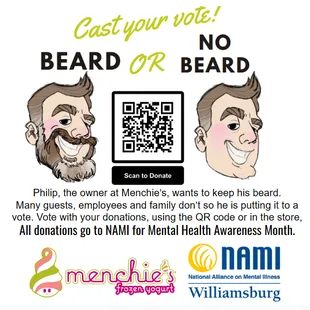 MAY is Mental Health Awareness Month!! Cast your vote against or for the owner&apos;s beard by following the QR code or coming into the store.