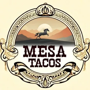 a picture of a horse in a frame with the words mesa tacos