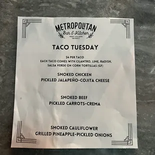 Tacos on Tuesdays at metropolitan. Do this. For you and because it's Tuesday.