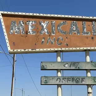 a sign for mexicali