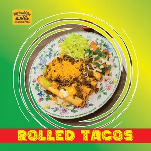 Rolled Tacos