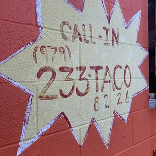 Call in orders! 979-233-Taco