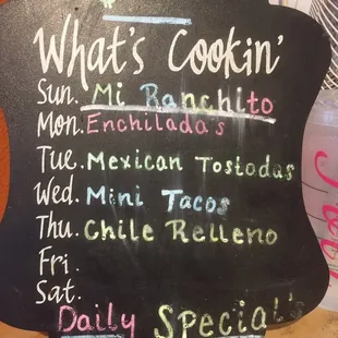 Specials of the day! Friday is crispy Tacos!!!