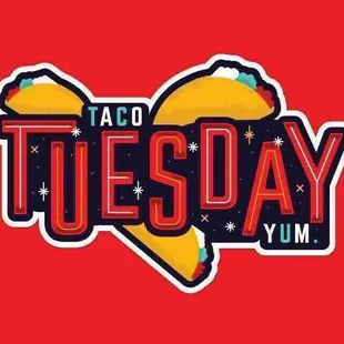 TACO TUESDAY 
All you can eat tacos (beef or chicken) for ONLY $7.99

(Restrictions may apply)