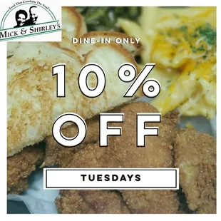10% Tuesday are Back for Dine In