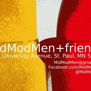 For special hours and promotions, visit us at Facebook.com/MidModMen