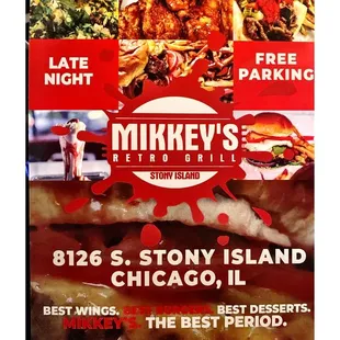 Mickey&apos;s Retro Grill . S.Stony Island Chicago IL. Order 773 9022800 MIKKEYS.com! Burgers Philly Sandwiches Wings . Shakes &amp; Sundaes . Cool!