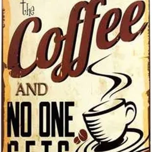 just give me the coffee and no one gets hurt