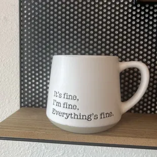it&apos;s fine, i&apos;m fine, everything&apos;s fine
