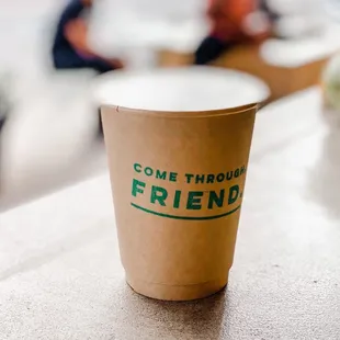 Come through, friend!