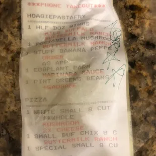 They took the order correctly so I guess the problem lies in the kitchen. Receipt says white pizza- and ranch w the mushrooms.