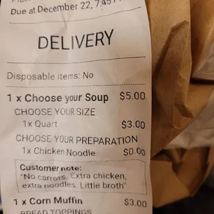 Receipt stating CLEAR instructions of my order of soup