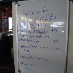 Dry erase board with the daily specials.  Great prices!