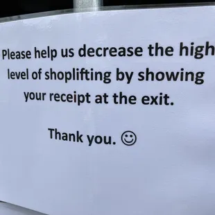 They are checking receipts on the way out now