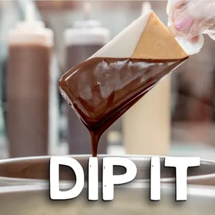 dip it