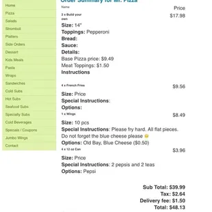 My order online. You can clearly see where it says old bay, blue cheese and flats.