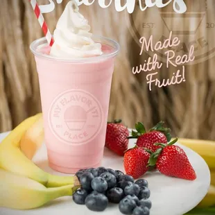 Real Fruit Smoothies! Choose any combination of Strawberry, Banana, or Blueberry!