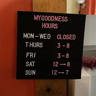 Hours at My Goodness in Oakland.