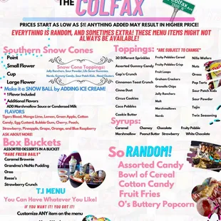 The Colfax Menu 
Filled with lots of fun 
These items will SELL OUT