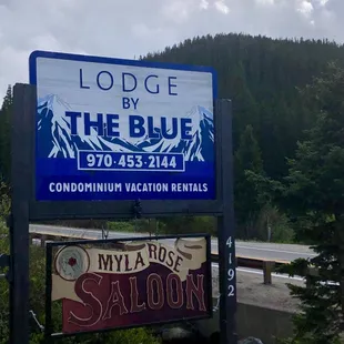Myla Rose sign at the Lodge by the Blue
