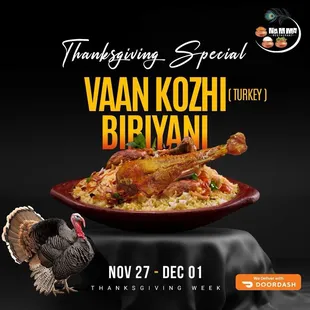 This Thanksgiving, elevate your feast with the rich flavors of our Vaan Kozhi Biryani at Namma Restaurant!