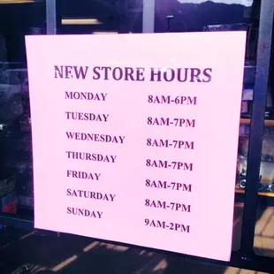 New store hours.