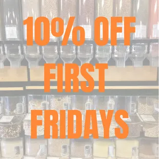 Enjoy 10% OFF your whole purchase on First Fridays - includes ALL departments