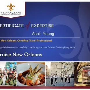 Certificate (#7) for Ashli Young / Nawlins Theatrical Tours 
 Certified Travel Professional by the New Orleans Convention &amp; Visitors Bureau