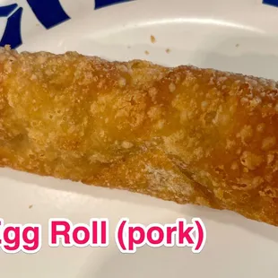 1 Roast Pork Egg Roll 1 Pc