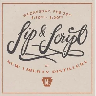 Join us at the distillery on Feb 26th from 6:30pm - 8:00pm as we welcome Sip &amp; Script for an evening of cocktails and lettering!