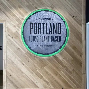 Awesome sign - "Keeping Portland 100% plant based since 2015"