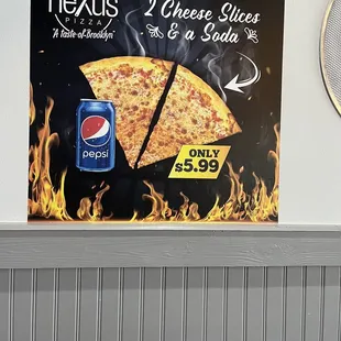Best deal : 2 cheese slice and a soda $5.99 only