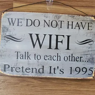 No WIFI!