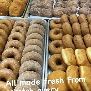 Our donuts are made from scratch every morning!
