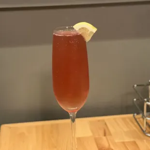 Rose n Lemon's (rose champagne and Lemonade) -$7. A little dry but pairs perfectly with sweet entrees!