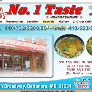 No. 1 Taste&apos;s website offering free drinks or eggrolls per $6, excluding lunch.  If you ask, &quot;Doesn&apos;t matter, dinner too!!&quot;