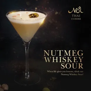 Spring is Sprung!!
 Welcome spring with our New cocktail, &quot;Nutmeg Whiskey Sour&quot;
 Tart yourself up for this colorful season!