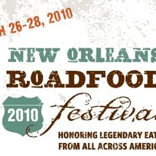 The New Orleans Roadfood Festival is March 27 and March 28, 2010.