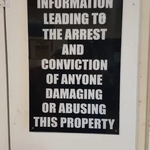 This sign is funny. The owner has damaged the property by not taking care of it.