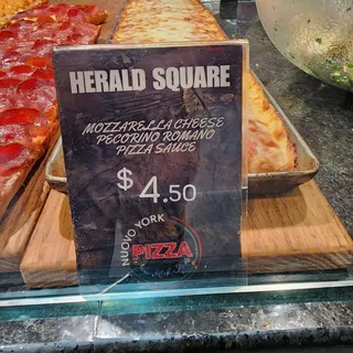 HERALD SQUARE SLICE