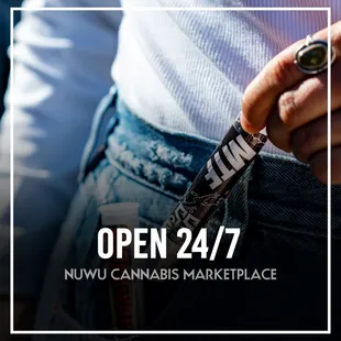NuWu Main is open 24/7, stop by and roll up to the WU!